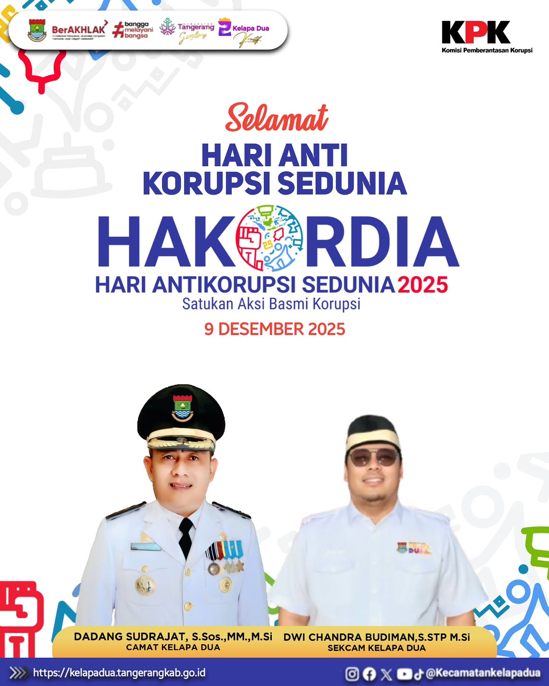 Kecamatan Kelapa Dua Mengucapkan Selamat Hari Anti Korupsi Sedunia HAKORDIA 2025.