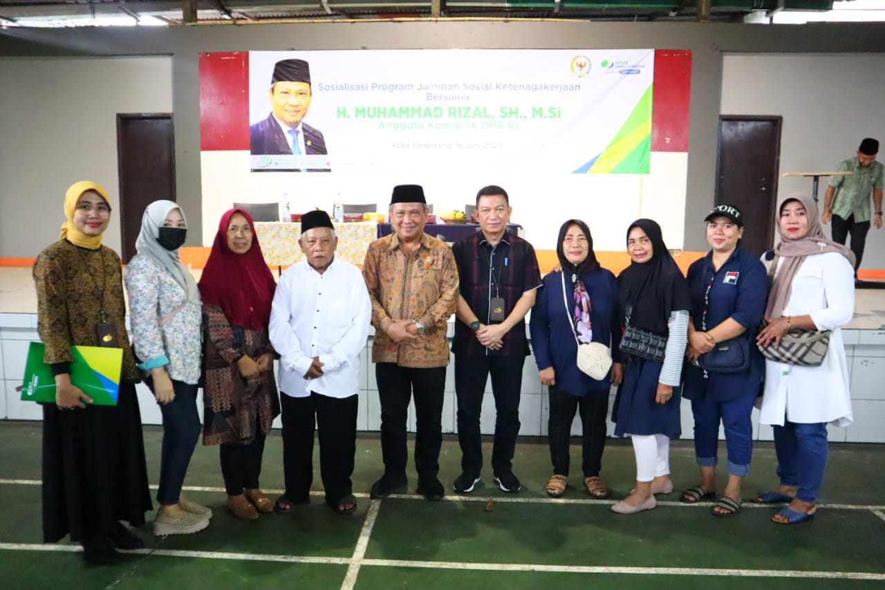 Muhammad Rizal DPR RI Gelar Sosialisasi Program Jaminan Sosial BPJS Ketenagakerjaan di Kota Tangerang