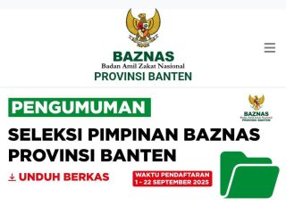 Pengumuman Pendaftaran Calon Pimpinan BAZNAS Banten.