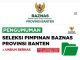 Pengumuman Pendaftaran Calon Pimpinan BAZNAS Banten.