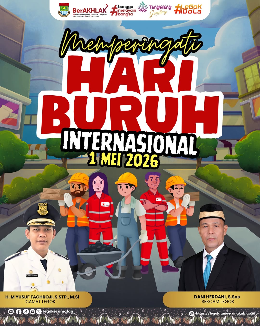 Kecamatan Legok Mengucapkan Selamat Memperingati Hari Buruh 2026.