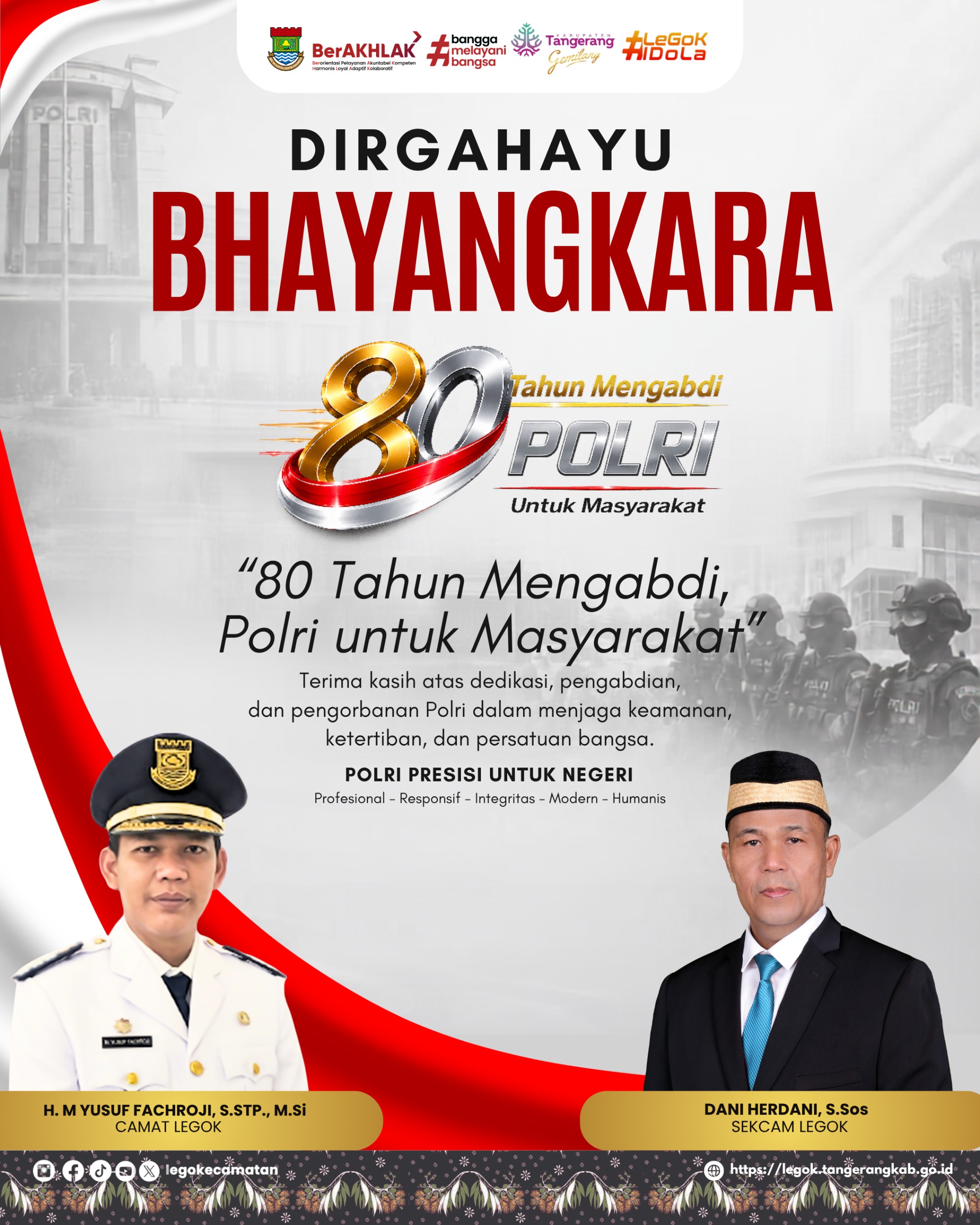 Kecamatan Legok Mengucapkan Selamat Hari Bhayangkara ke-80 Tahun 2026.