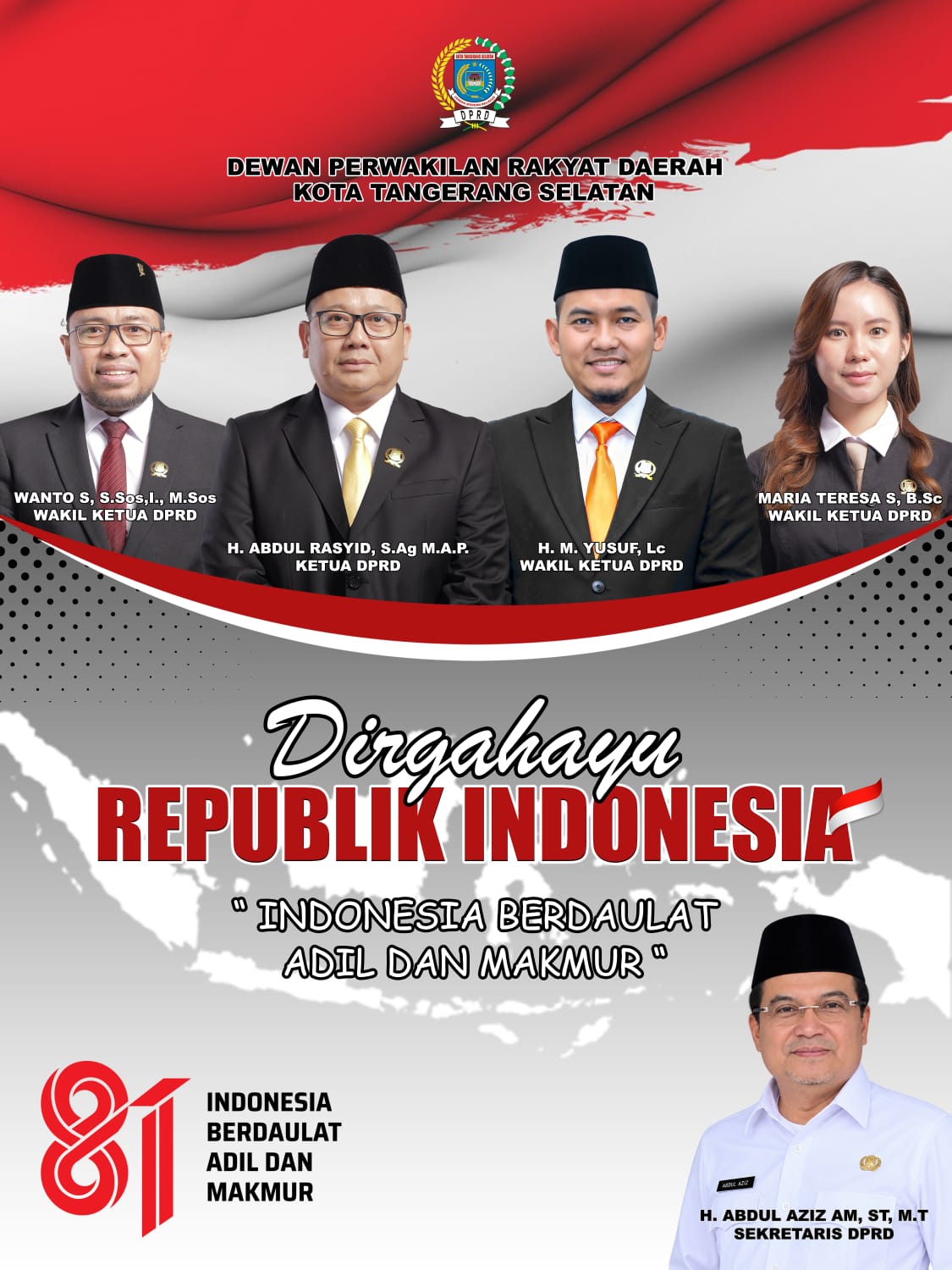 DPRD Kota Tangsel Mengucapkan Selamat Dirgahayu Republik Indonesia ke 81 Tahun.