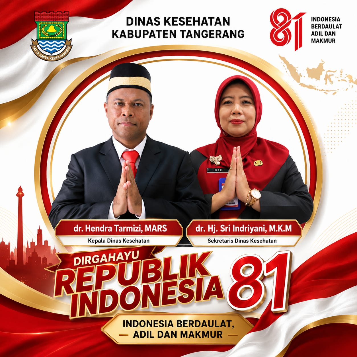 Dinas Kesehatan Kabupaten Tangerang Mengucapkan Dirgahayu Republik Indonesia ke 81 Tahun.