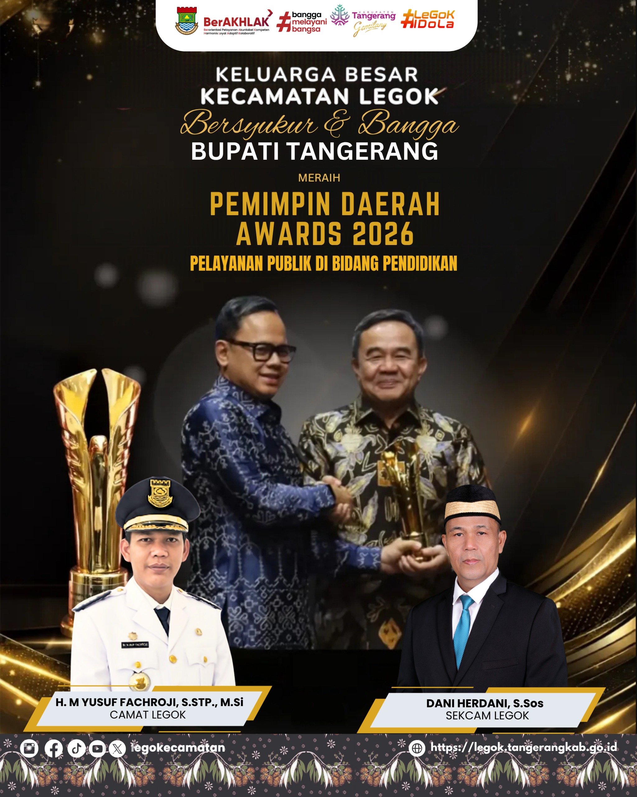 Kecamatan Legok Bersyukur Dan Bangga Bupati Tangerang Meraih Pemimpin Daerah Awards 2026 Pelayanan Publik Dibidang Pendidikan.